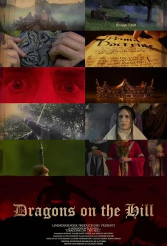 Постер: Драконы на холме / Dragons on the hill (2024)