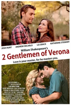 Постер: Два Веронца / 2 Gentlemen of Verona (2018)