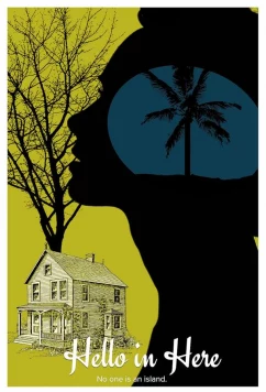 Постер: Есть там кто-нибудь? / Hello in Here (2023)