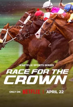 Постер: Галопом за короной / Race for the Crown (2025)