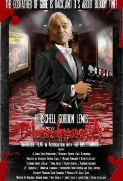 Постер: Гершелл Гордон Льюис Жажда Крови / Herschell Gordon Lewis' BloodMania (2017)