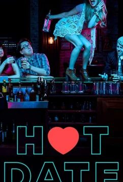 Постер: Горячее свидание / Hot Date (2017)