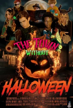 Постер: Город без Хэллоуина / The Town Without Halloween (2024)