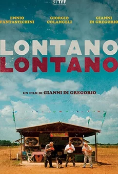 Постер: Граждане мира / Lontano lontano (2019)