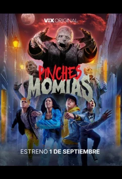Постер: Грёбаные мумии / Pinches Momias (2023)