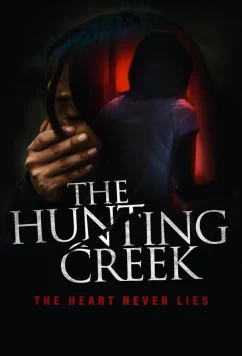 Постер: Хантинг крик / The Hunting Creek (2023)