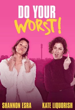 Постер: Хуже некуда / Do Your Worst (2023)