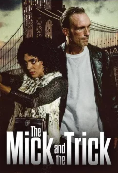 Постер: Ирландец и конфетка / The Mick and the Trick (2022)