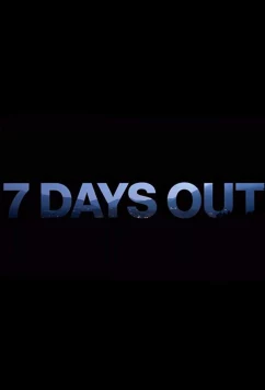 Постер: Изо дня в день / 7 Days Out (2018)