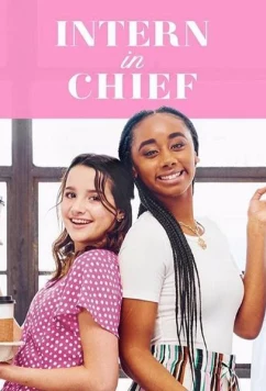 Постер: Карьерный рост / Intern-in-Chief (2019)