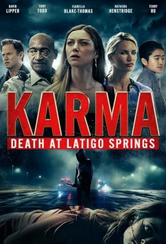 Постер: Карма: Смерть в Латиго Спрингз / Karma's a Bitch (2024)