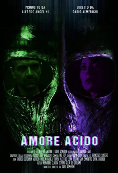 Постер: Кислотная любовь / Amore Acido a.k.a. Acid Love (2021)