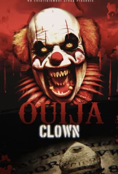 Постер: Клоун Уиджи / Ouija Clown (2023)
