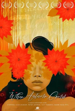 Постер: Когда наступит осень / When Autumn Comes (2024)