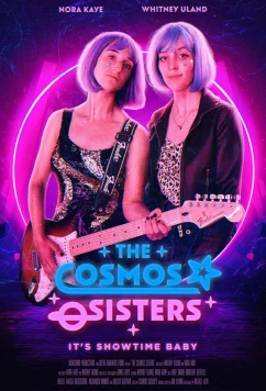 Постер: Космические сестренки / The Cosmos Sisters (2022)