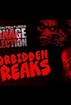 Постер: Кровавая коллекция. Запрещённые уроды / Cast & crew IMDbPro Carnage Collection: Forbidden Freaks (2023)