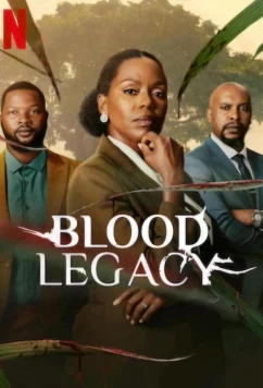 Постер: Кровавое наследие / Blood Legacy (2024)