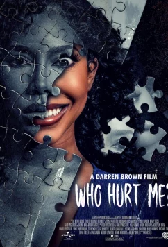 Постер: Кто мне навредил? / Who Hurt Me? (2025)