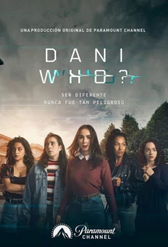 Постер: Кто такая Дани? / Dani Who? (2019)
