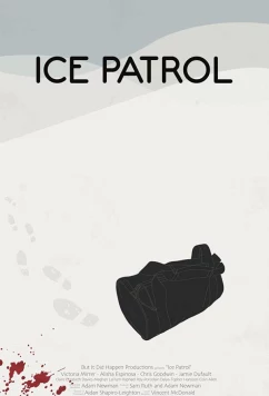 Постер: Ледовый патруль / Ice Patrol (2019)