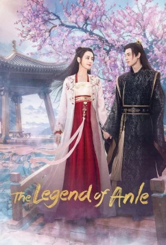 Постер: Легенда об Аньлэ / Legend of Anle / An Le Zhuan (2023)