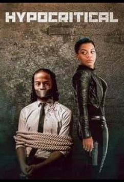 Постер: Лицемерие / Hypocritical (2021)