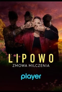 Постер: Липово. Обет молчания / Lipowo. Zmowa milczenia (2023)