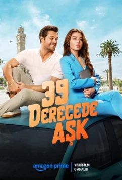 Постер: Любовь при 39 градусах / 39 Derecede Ask (2023)