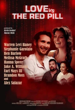 Постер: Любовь против красной таблетки / Love vs. The Red Pill (2024)