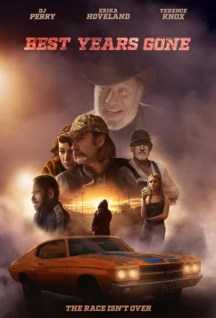 Постер: Лучшие годы позади / Best Years Gone (2022)