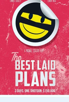 Постер: Лучшие планы / The Best Laid Plans (2019)