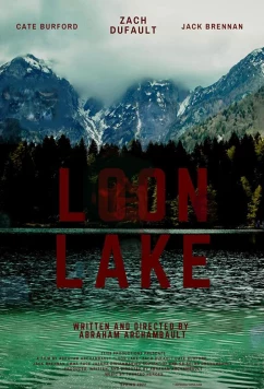 Постер: Лун-Лейк / Loon Lake (2022)