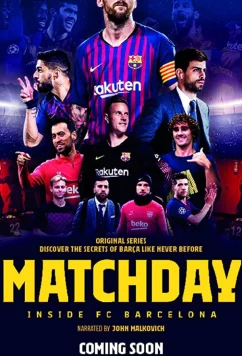 Постер: Matchday: Изнутри ФК Барселона / Matchday: Inside FC Barcelona (2019)