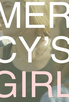 Постер: Мерси / Mercy's Girl (2018)