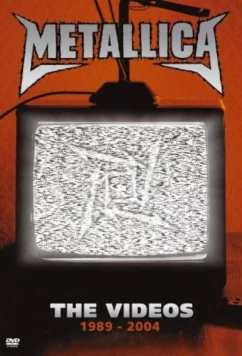 Постер: Metallica: The Videos 1989-2004 (2006)