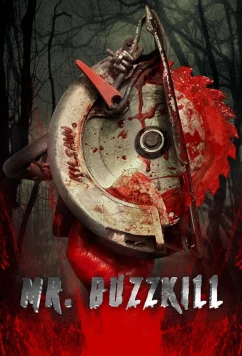 Постер: Мистер Кайфолом / Mr. Buzzkill (2022)