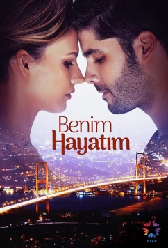 Постер: Моя жизнь / Benim Hayatım (2021)