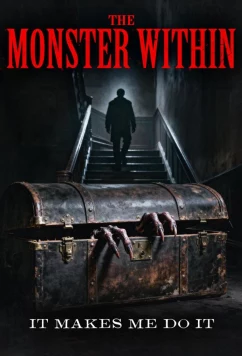Постер: Монстр внутри / The Monster Within (2026)