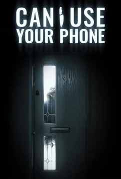 Постер: Можно от вас позвонить? / Can I Use Your Phone? (2020)