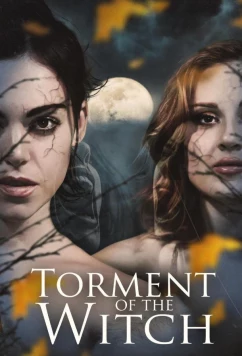 Постер: Мучения ведьмы / Torment of the Witch (2025)