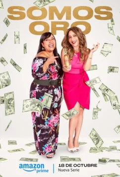 Постер: Мы — Голден / Somos Oro (2024)