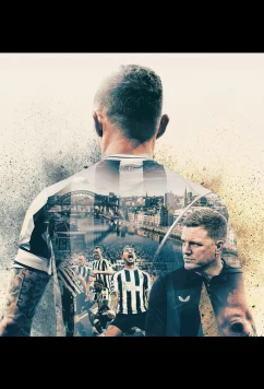 Постер: Мы - Ньюкасл Юнайтед / We Are Newcastle United (2023)