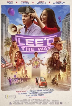Постер: Мы за лидера / Lee'd the Way (2021)