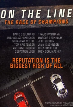 Постер: На трассе: Гонка чемпионов / On the Line: The Race of Champions (2020)