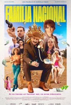 Постер: Национальная семья / Familia Nacional (2023)