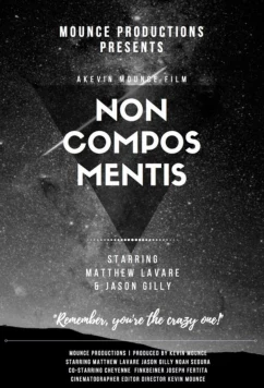 Постер: Не в своем уме / Non Compos Mentis (2021)