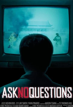 Постер: Не задавай вопросов / Ask No Questions (2020)