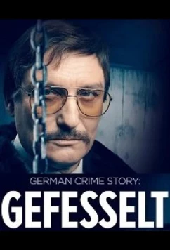 Постер: Немецкая Криминальна: Хроника / German Crime Story: Deadlock (2023)