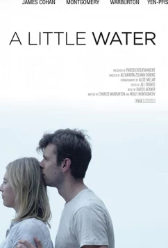 Постер: Немножечко воды / A Little Water (2019)