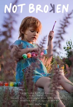 Постер: Несломленная / Not Broken (2022)